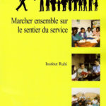 Ruhi Livre 7:  Marcher ensemble sur le sentier du service