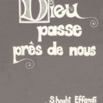 Dieu passe pres de nous